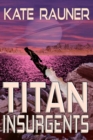 Titan Insurgents - Book