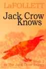 Jack Crow Knows : A relatable tale - Book