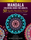 Mandala Coloring Book for Adults : 50 Quality Mandalas Design for Stress Relieving, Beautiful Flowers and Amazing Swirls. Patterns for Beginners and Experts. (Volume 3) - Book
