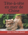 . Tete-a-tete en mer de Chine : Rencontres avec les maitres okinawanais d'arts martiaux - Book