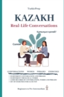 Kazakh : Real-Life Conversation for Beginners - Book
