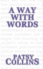 A Way With Words : A collection of 25 short stories - Book