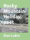 Rocky Mountain-Holiday, poet - Book