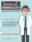 Medical Terminology : Medical School Crash Course - Book