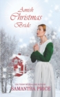 Amish Christmas Bride : An Amish Romance Christmas Novel - Book