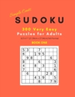 Simple Cents Sudoku 300 Very Easy Puzzles For Adults - Book One : 8.5x11 (21.59cm x 27.94cm) 9x9 Format Sudoku Brain Puzzle Books with Solutions Included - Book