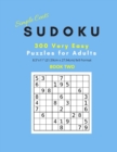 Simple Cents Sudoku 300 Very Easy Puzzles For Adults - Book Two : 8.5x11 (21.59cm x 27.94cm) 9x9 Format Sudoku Brain Puzzle Books with Solutions Included - Book
