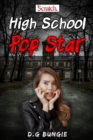 High School Pop Star : Scratch #1 - Book