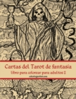 Cartas del Tarot de fantasia libro para colorear para adultos 2 - Book