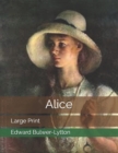 Alice : Large Print - Book