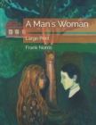 A Man's Woman : Large Print - Book
