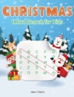 Christmas Word Search for Kids : 52 Christmas Puzzles, Best Holiday Gift Ideas for Every Boys and Girls - Book