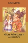 Alice's Adventures in Wonderland - Book