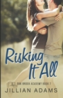 Risking it All : A Young Adult Sweet Romance - Book