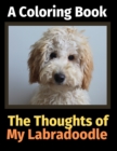 The Thoughts of My Labradoodle : A Coloring Book - Book