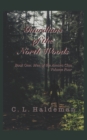 Guardians of the North Woods : Book One: Men of the Amara Clan Volume Four - Book