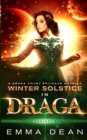 Winter Solstice in Draga : A Draga Court Epilogue Novella - Book