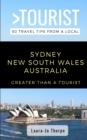 Greater Than a Tourist- Sydney New South Wales Australia : 50 Travel Tips from a Local - Book