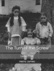 The Turn of the Screw : Large Print - Book