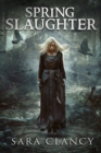 Spring Slaughter : Scary Supernatural Horror with Monsters - Book
