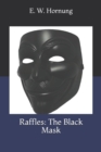 Raffles : The Black Mask - Book
