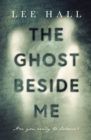 The Ghost Beside Me - Book