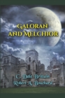 Galoran and Melchior - Book