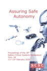 Assuring Safe Autonomy : Proceedings of the 28th Safety-Critical Systems Symposium (SSS'20) York, UK, 11th-13th February 2020 - Book