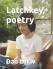 Latchkey, poetry - Book
