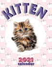 Kitten 2021 Calendar - Book