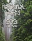 National Parks 2021 Calendar - Book