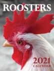 Roosters 2021 Calendar - Book