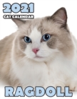 Ragdoll 2021 Cat Calendar - Book