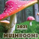 Mushrooms 2021 Mini Wall Calendar - Book