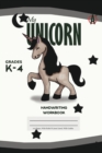 My Unicorn Primary Handwriting k-4 Workbook, 51 Sheets, 6 x 9 Inch Black Cover - Book