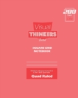 Visual Thinkers (Lite) Square Grid, Quad Ruled, Composition Notebook, 100 Sheets, Large Size 8 x 10 Inch Pink Cover - Book