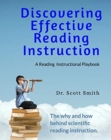 Discovering Effective Reading InstructionA Reading Instructional Playbook - Book