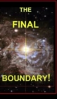 The Final Boundary! - Book