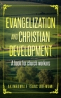 Evangelization and christian development : A book for Church workers - Book