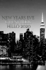 New Years Eve Iconic Manhattan Night Skyline Hello 2020 blank guest book : New Years Eve Iconic Manhattan Night Skyline Hello 2020 Blank guest book - Book