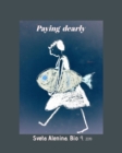 Paying dearly - Book