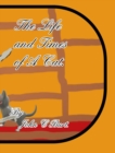 The Life and Times of A Cat. - Book