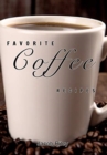 Favorite coffee recipes : Delicious coffee recipes - Book
