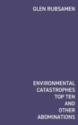 Environmental Catastrophes Top Ten And Other Abominations - Book
