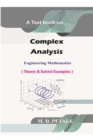 Complex Analysis : Engineering Mathematics - Book