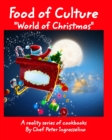 Food of Culture "World of Christmas" : Food of Culture "World of Christmas" - Book