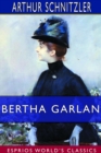 Bertha Garlan (Esprios Classics) - Book