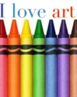 I love art crayon creative blank coloring book : I love art crayon creative blank coloring book - Book
