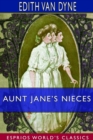 Aunt Jane's Nieces (Esprios Classics) - Book