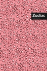 Zodiac Lifestyle, Animal Print, Write-in Notebook, Dotted Lines, Wide Ruled, Medium Size 6 x 9 Inch, 144 Pages (Pink) - Book